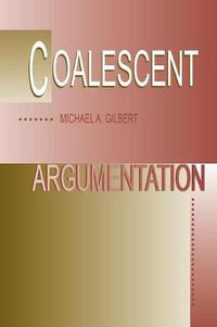 Cover image for Coalescent Argumentation