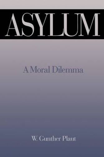 Cover image for Asylum: A Moral Dilemma