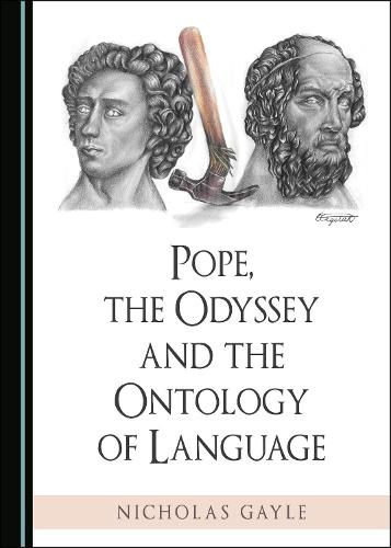 Pope, the Odyssey and the Ontology of Language