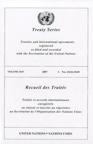 Treaty Series: Volume 2419