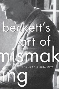 Cover image for Beckett's Art of Mismaking