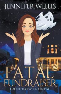 Cover image for Fatal Fundraiser