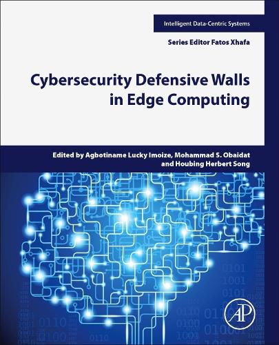 Cover image for Cybersecurity Defensive Walls in Edge Computing