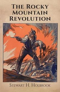 Cover image for The Rocky Mountain Revolution