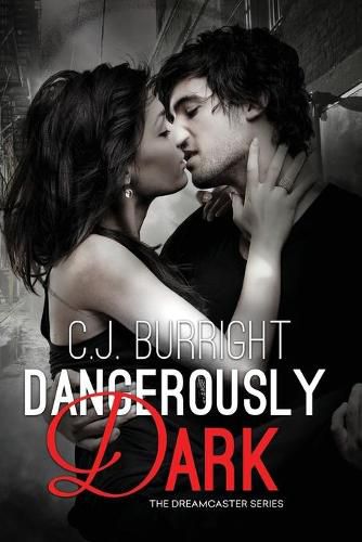 Dangerously Dark: A New Adult Paranormal Romance