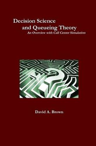 Cover image for Decision Science and Queueing Theory