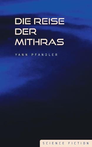 Cover image for Die Reise der Mithras