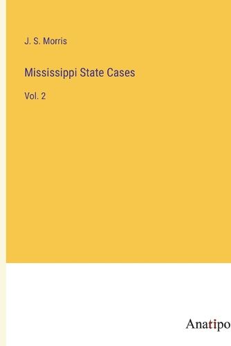 Cover image for Mississippi State Cases