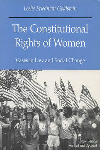 Cover image for The Constitutional Rights of Women: Cases in Law and Social Change