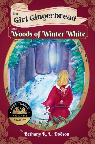 Cover image for The Girl Gingerbread in the Woods of Winter White