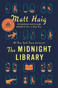 Cover image for The Midnight Library: A Novel