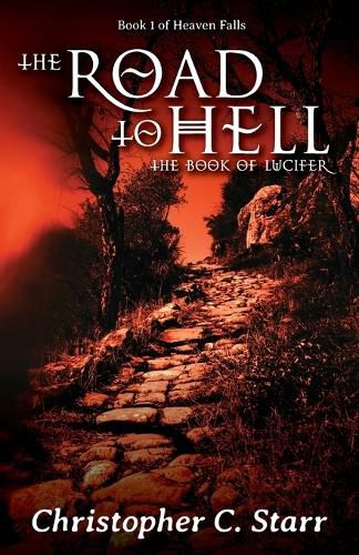 Cover image for The Road to Hell: The Book of Lucifer