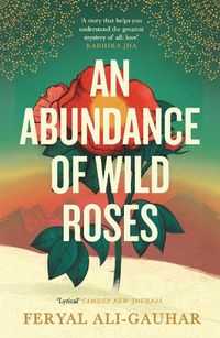 Cover image for An Abundance of Wild Roses