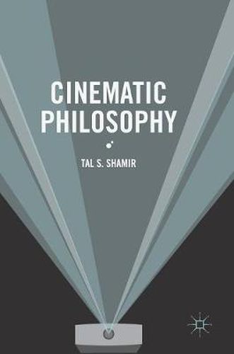 Cover image for Cinematic Philosophy