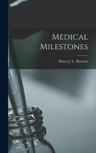 Cover image for Medical Milestones