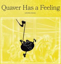 Cover image for Quaver Has a Feeling