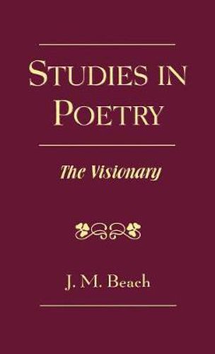 Studies in Poetry: The Visionary