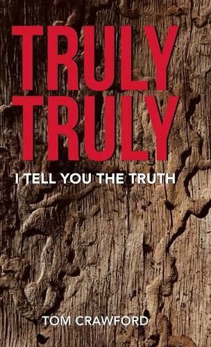 Cover image for Truly Truly: I Tell You the Truth