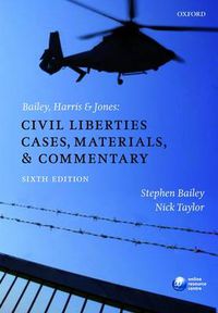 Cover image for Bailey, Harris & Jones: Civil Liberties Cases, Materials, and Commentary