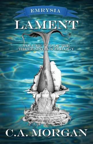 Cover image for Lament: Volume Two of the Three Sisters Trilogy