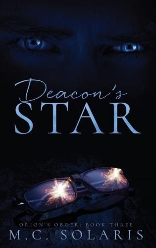 Cover image for Deacon's Star: An Orion's Order Novel