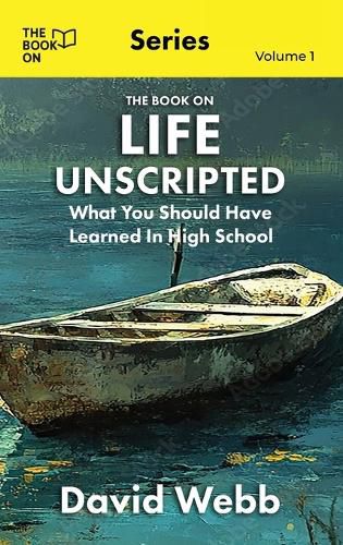 Cover image for The Book On Life Unscripted