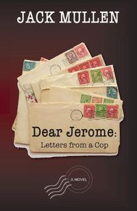 Cover image for Dear Jerome: Letters from a Cop