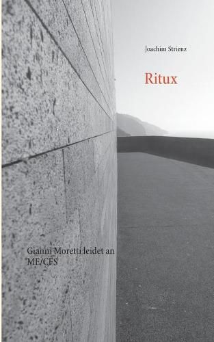 Cover image for Ritux: Gianni Moretti leidet an ME/CFS