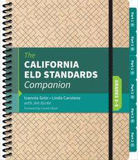 Cover image for The California ELD Standards Companion, Grades 3-5