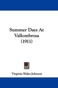 Cover image for Summer Days at Vallombrosa (1911)