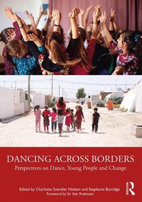 Cover image for Dancing Across Borders: Perspectives on Dance, Young People and Change