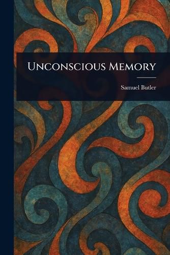 Cover image for Unconscious Memory