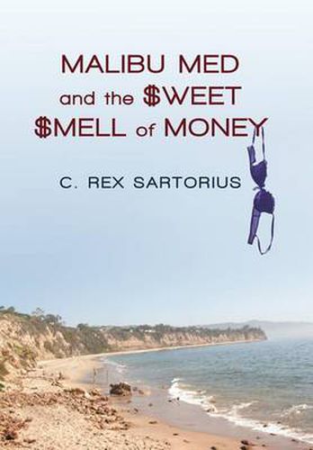 Cover image for Malibu Med and the Sweet Smell of Money