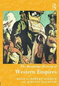 Cover image for The Routledge History of Western Empires