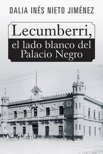 Cover image for Lecumberri, el lado blanco del Palacio Negro