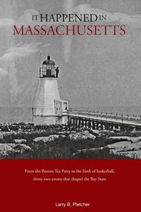 Cover image for It Happened in Massachusetts