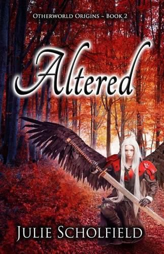 Cover image for Altered: Otherworld Origins Book 2