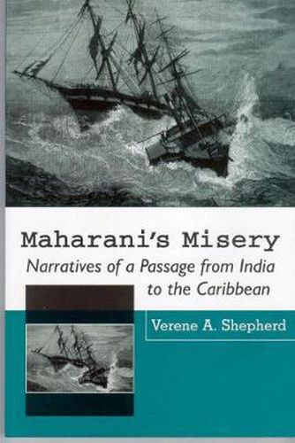 Cover image for Maharani's Misery: Narratives of a Passage from India