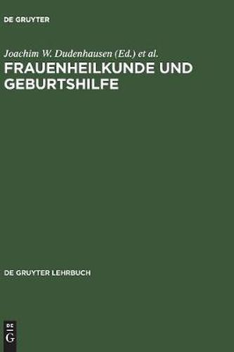 Frauenheilkunde und Geburtshilfe