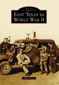 Cover image for East Texas in World War II