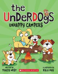 Cover image for Unhappy Campers (the Underdogs #3)