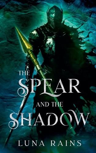 Cover image for The Spear and the Shadow