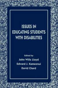 Cover image for Issues in Educating Students With Disabilities