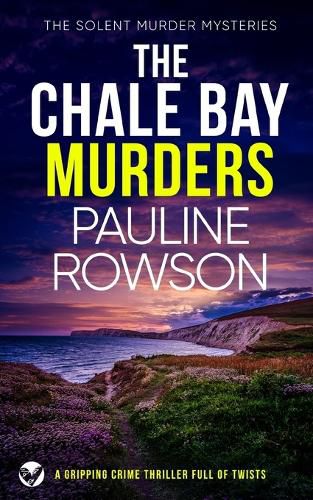 Cover image for THE CHALE BAY MURDERS a gripping crime thriller full of twists