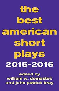 Cover image for The Best American Short Plays 2015-2016