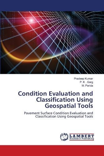 Cover image for Condition Evaluation and Classification Using Geospatial Tools