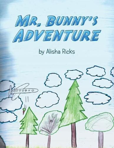 Cover image for Mr. Bunny's Adventure