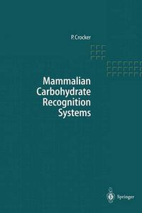 Cover image for Mammalian Carbohydrate Recognition Systems