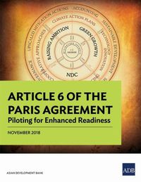 Cover image for Article 6 of the Paris Agreement: Piloting for Enhanced Readiness