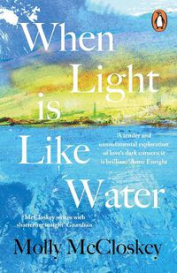Cover image for When Light Is Like Water